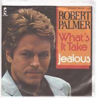 Robert Palmer  --  What`s it take  Single7